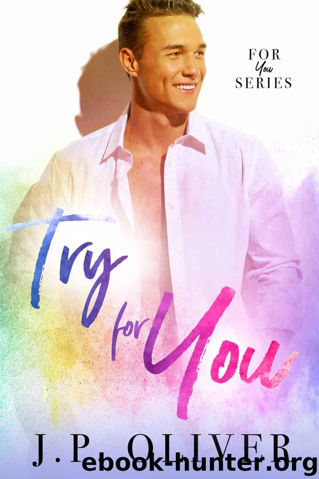 Try For You by Oliver J..P