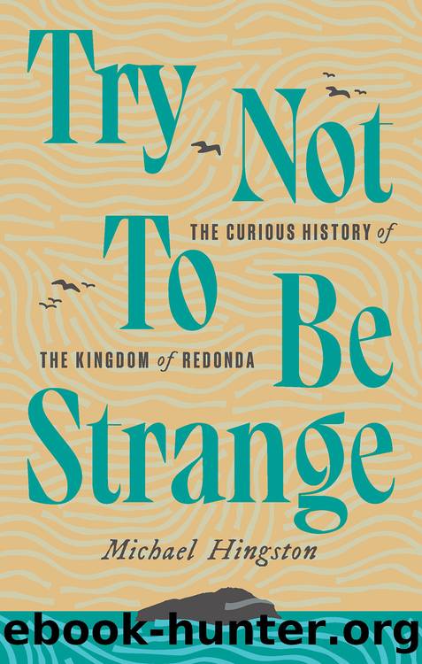Try Not to Be Strange by Michael Hingston