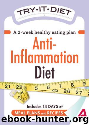 Try-It Diet: Anti-Inflammation Diet by Adams Media