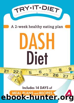 Try-It Diet--DASH Diet by Adams Media