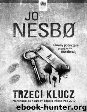 Trylogia z Oslo #2 Trzeci klucz by NESBO JO