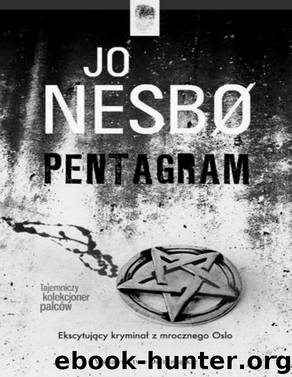 Trylogia z Oslo #3 Pentagram by NESBO JO