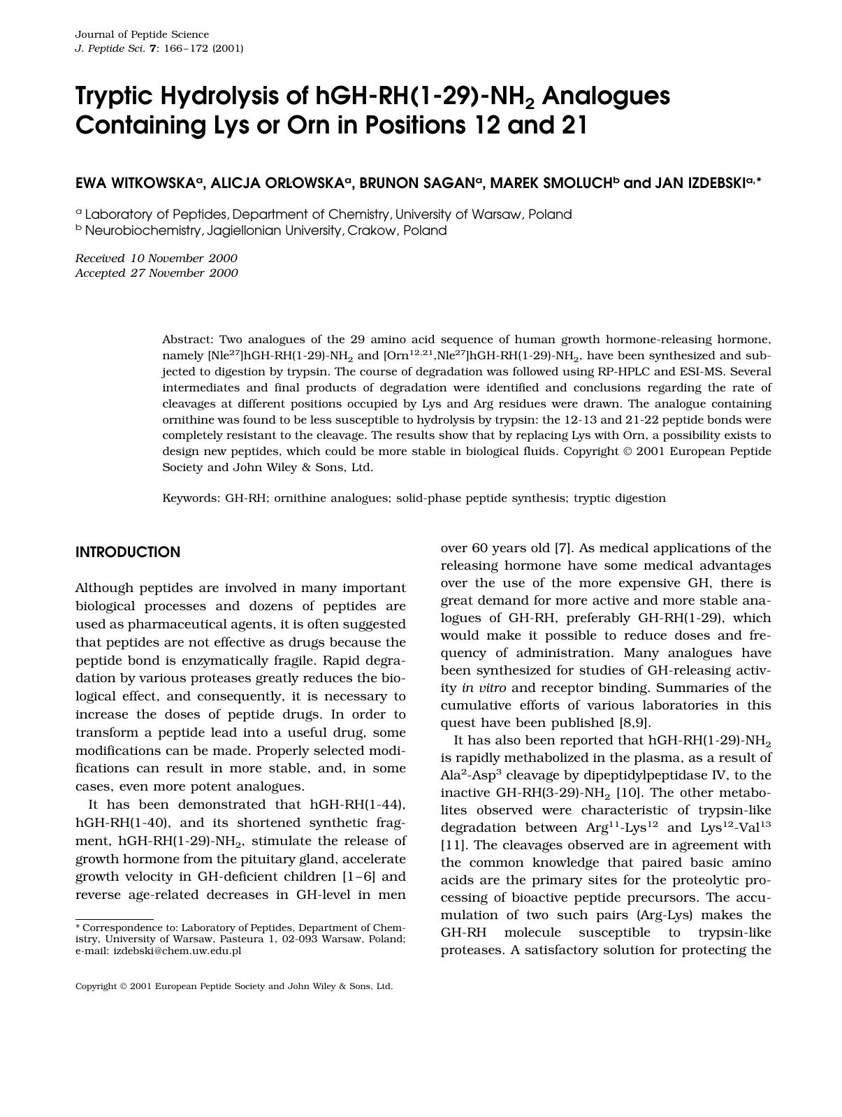 Tryptic hydrolysis of hGH-RH(1-29)-NH2 analogues containing Lys or Orn in positions 12 and 21 by Unknown