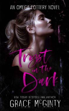 Tryst In The Dark: An Omega Lottery novel by Grace McGinty