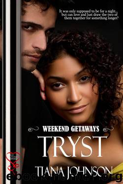 Tryst by Tiana Johnson