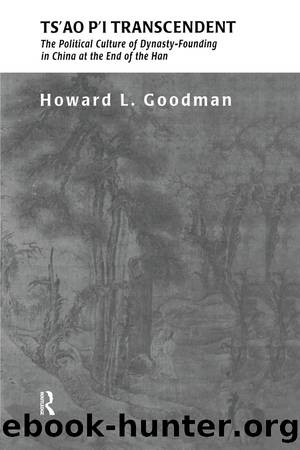 Ts'ao P'i Transcendent by Howard L. Goodman