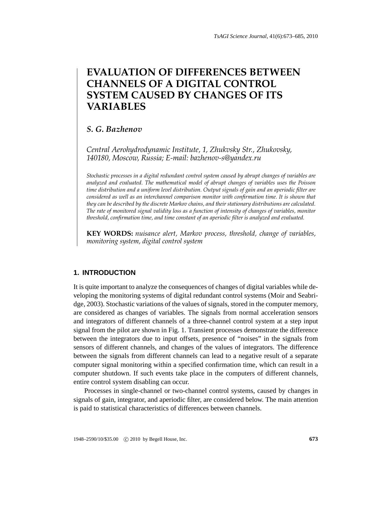 TsAGI4106-006 EVALUATION OF DIFFERENCES BETWEEN CHANNELS OF A DIGITAL CONTROL SYSTEM CAUSED BY CHANGES OF ITS VARIABLES by Unknown