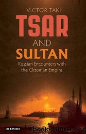 Tsar and Sultan by Taki Victor;