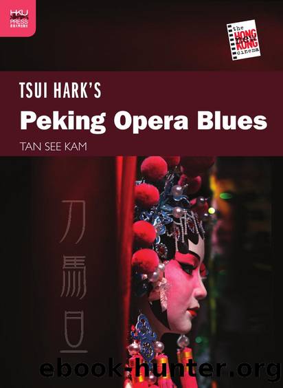 Tsui Hark's Peking Opera Blues by Tan See Kam