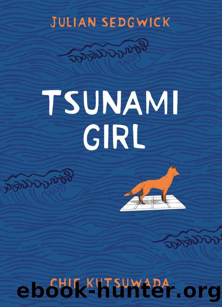 Tsunami Girl by Julian Sedgwick