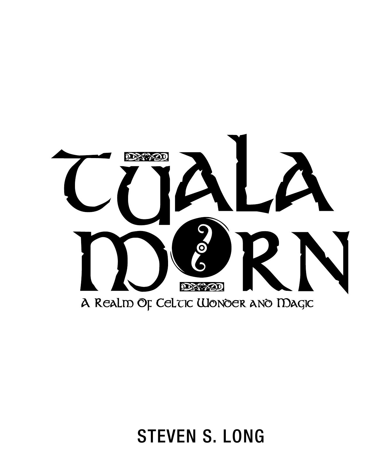 Tuala Morn - A Realm Of Celtic Wonder And Magic by Steven S. Long