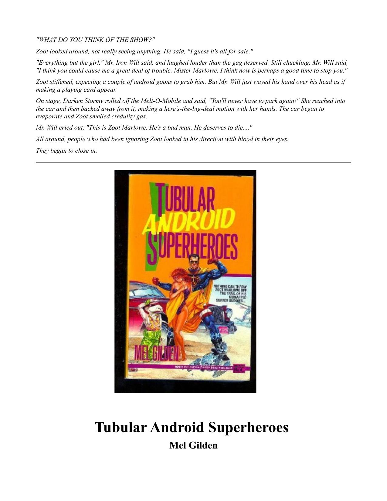 Tubular Android Superheroes by Mel Gilden