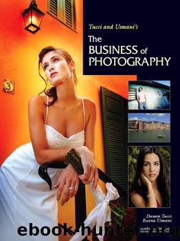 Tucci and Usmani's the Business of Photography by Damon Tucci
