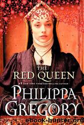 Tudor 02 - The Red Queen by Philippa Gregory