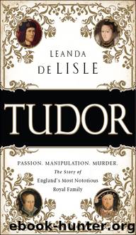 Tudor by Leanda de Lisle