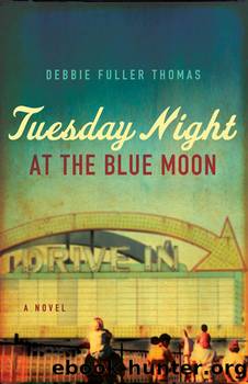 Tuesday Night at the Blue Moon by Debbie Fuller. Thomas