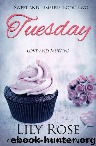 Tuesday by Lily Rose