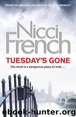 Tuesday's Gone by Nicci French