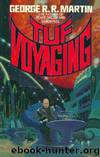 Tuf Voyaging by George R. R. Martin