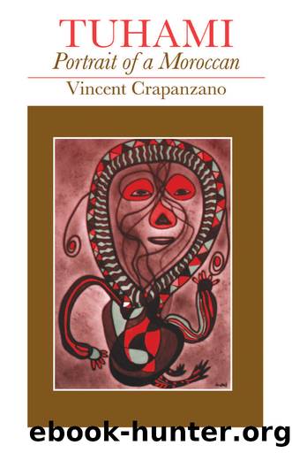Tuhami by Vincent Crapanzano