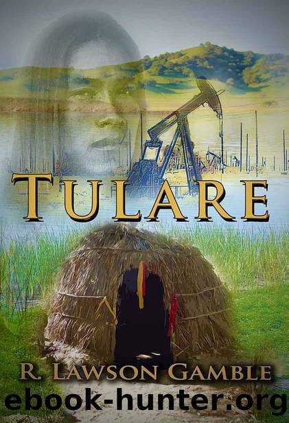 Tulare by R. Lawson Gamble