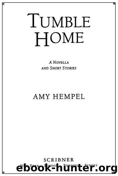 Tumble Home by Amy Hempel