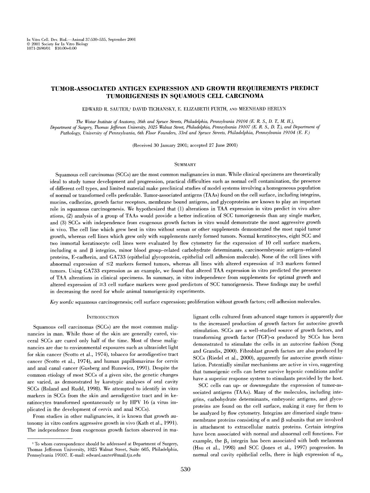 Tumor-associated antigen expression and growth requirements predict tumorigenesis in squamous cell carcinoma by Unknown