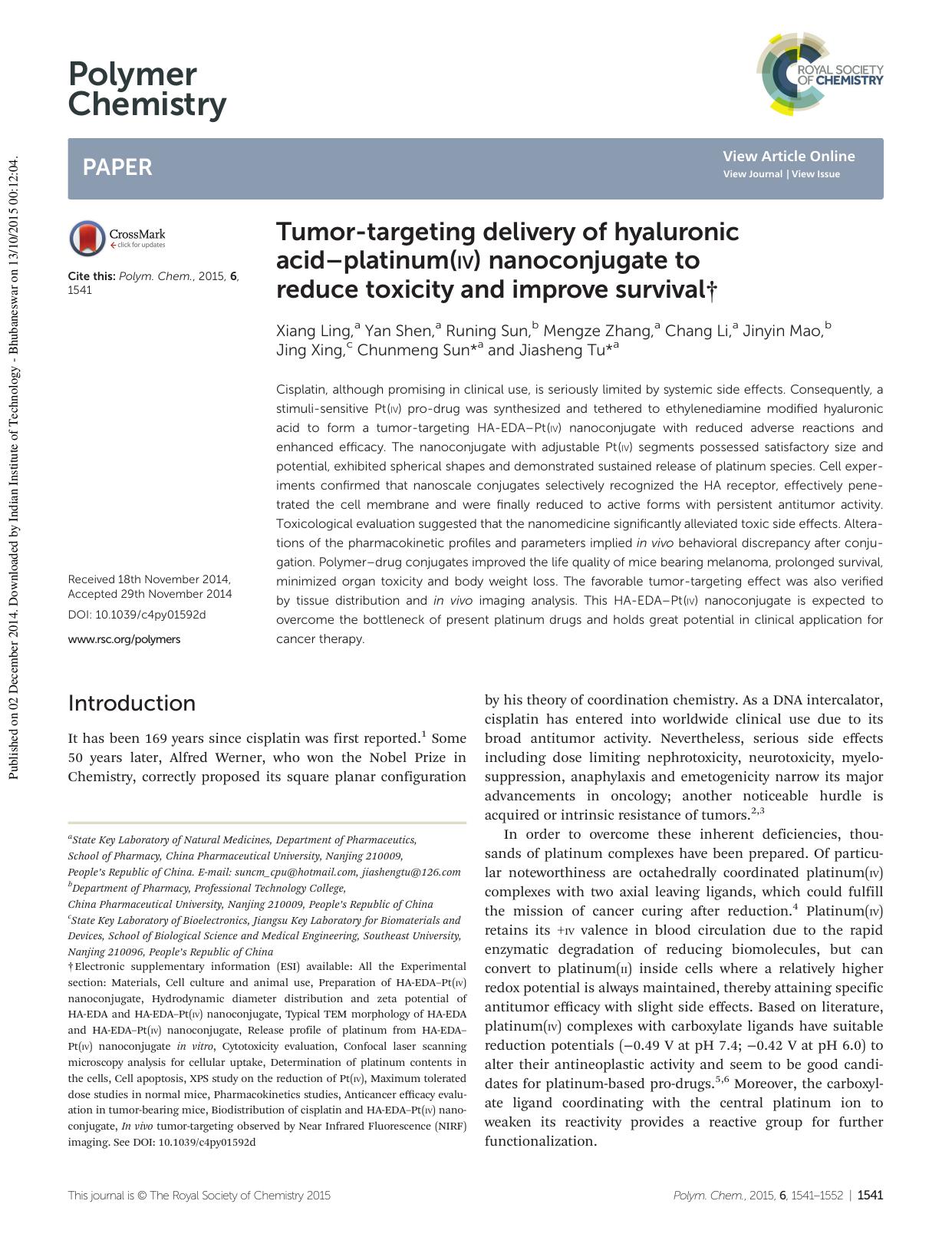 Tumor-targeting delivery of hyaluronic acidâplatinum(IV) nanoconjugate to reduce toxicity and improve survival by unknow