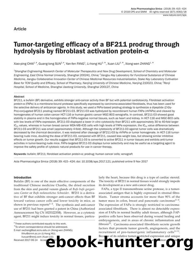 Tumor-targeting efficacy of a BF211 prodrug through hydrolysis by fibroblast activation protein-Î± by Xiao-ping Chai & Guang-long Sun & Yan-fen Fang & Li-hong Hu & Xuan Liu & Xiong-wen Zhang