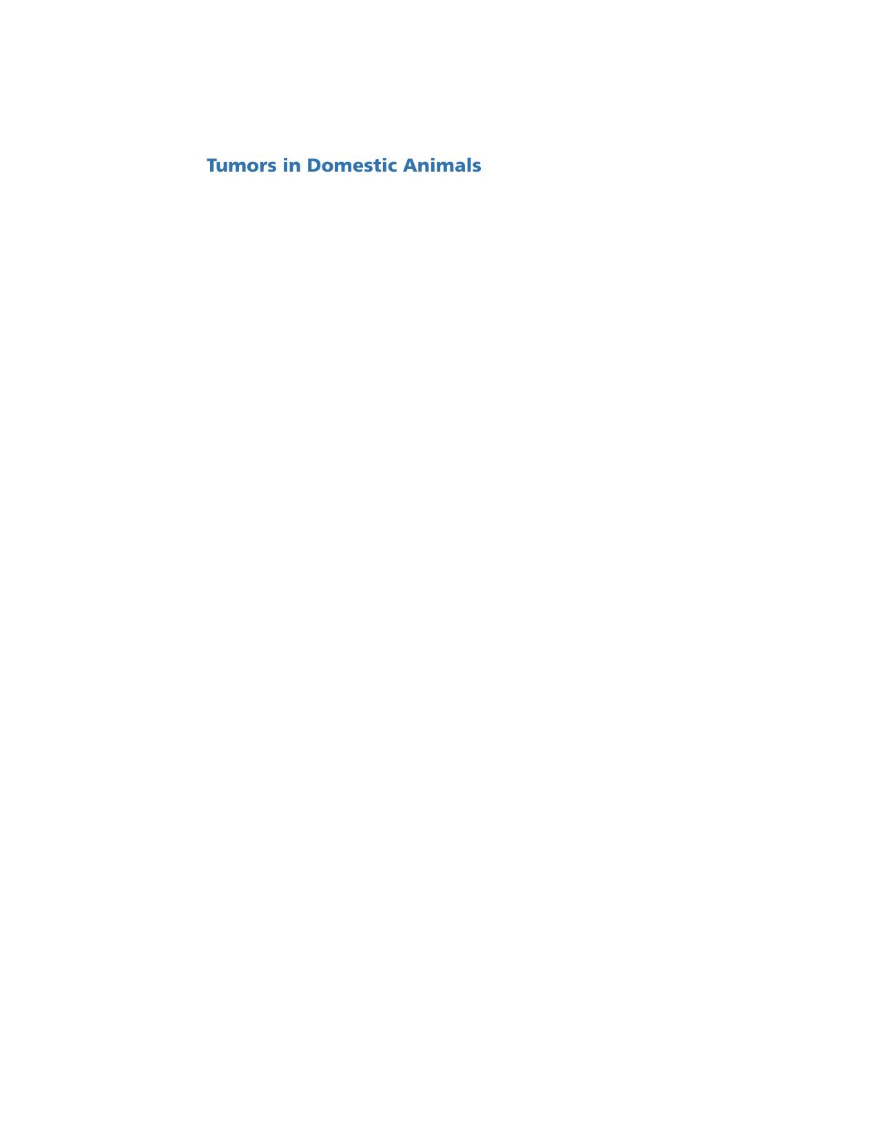 Tumors in Domestic Animals by Donald J. Meuten
