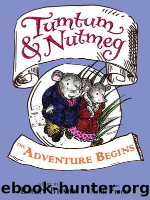 Tumtum & Nutmeg by Emily Bearn