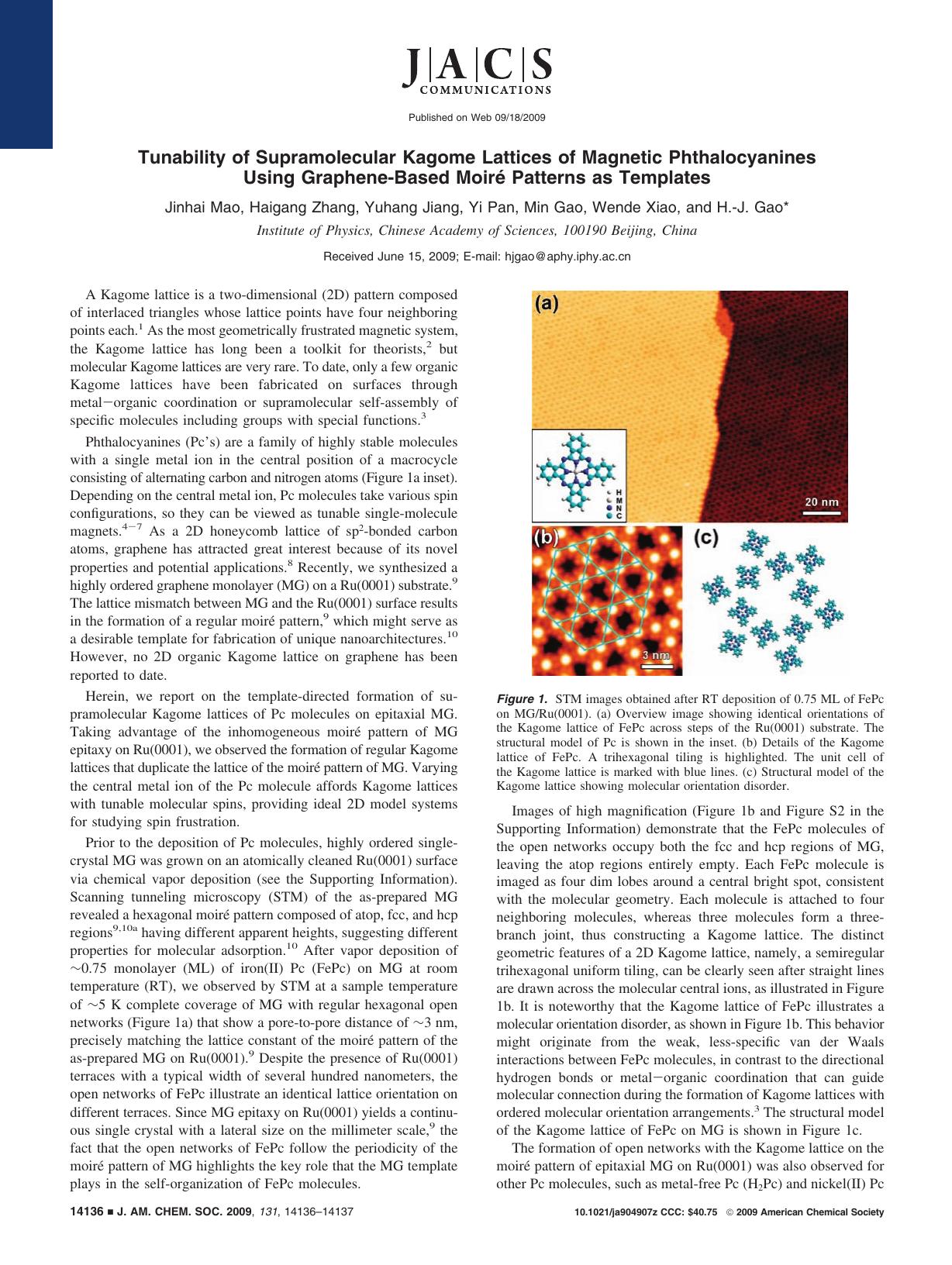 Tunability of Supramolecular Kagome Lattices of Magnetic Phthalocyanines Using Graphene-Based MoireÌ Patterns as Templates by unknow