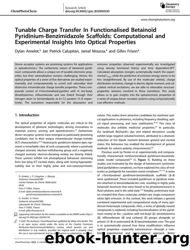 Tunable Charge Transfer In Functionalised BetainoÃ¯d PyridiniumâBenzimidazole Scaffolds: Computational and Experimental Insights Into Optical Properties by Dylan Amelot & Jan Patrick Calupitan & Jamal Moussa & Gilles Frison