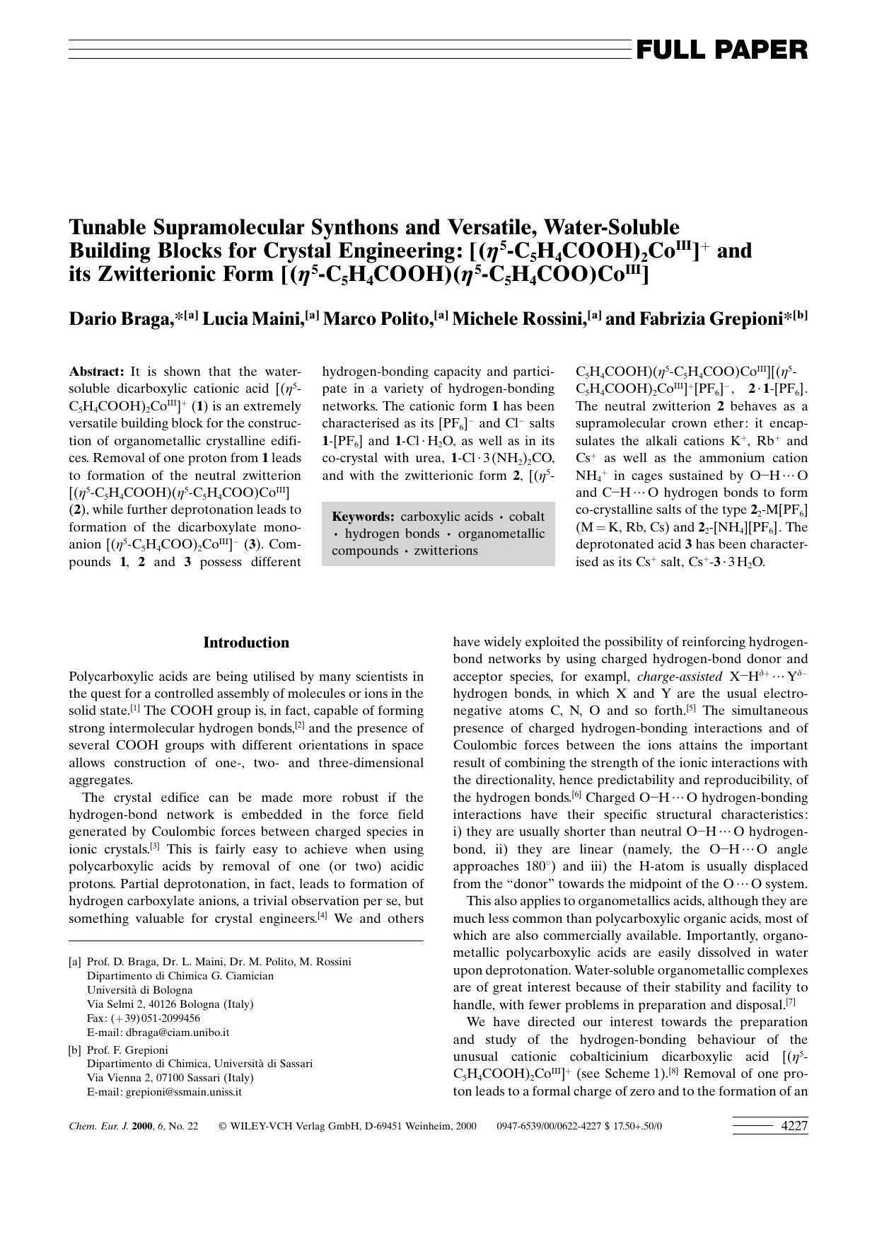 Tunable Supramolecular Synthons and Versatile, Water-Soluble Building Blocks for Crystal Engineering: [([eta]5-C5H4COOH)2CoIII]+ and its Zwitterionic Form [([eta]5-C5H4COOH)([eta]5-C5H4COO)CoIII] by Unknown