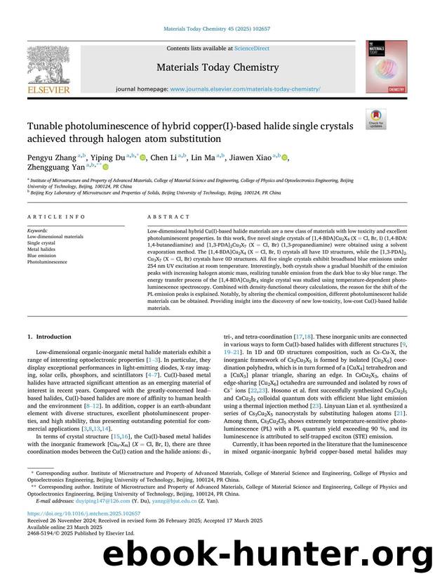 Tunable photoluminescence of hybrid copper(I)-based halide single crystals achieved through halogen atom substitution by Pengyu Zhang & Yiping Du & Chen Li & Lin Ma & Jiawen Xiao & Zhengguang Yan