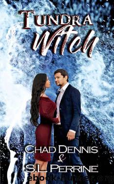 Tundra Witch by SL Perrine & Chad Dennis