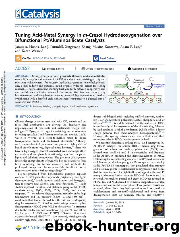 Tuning Acid-Metal Synergy in m-Cresol Hydrodeoxygenation over Bifunctional PtAluminosilicate Catalysts by James A. Hunns Lee J. Durndell Xingguang Zhang Muxina Konarova Adam F. Lee & Karen Wilson