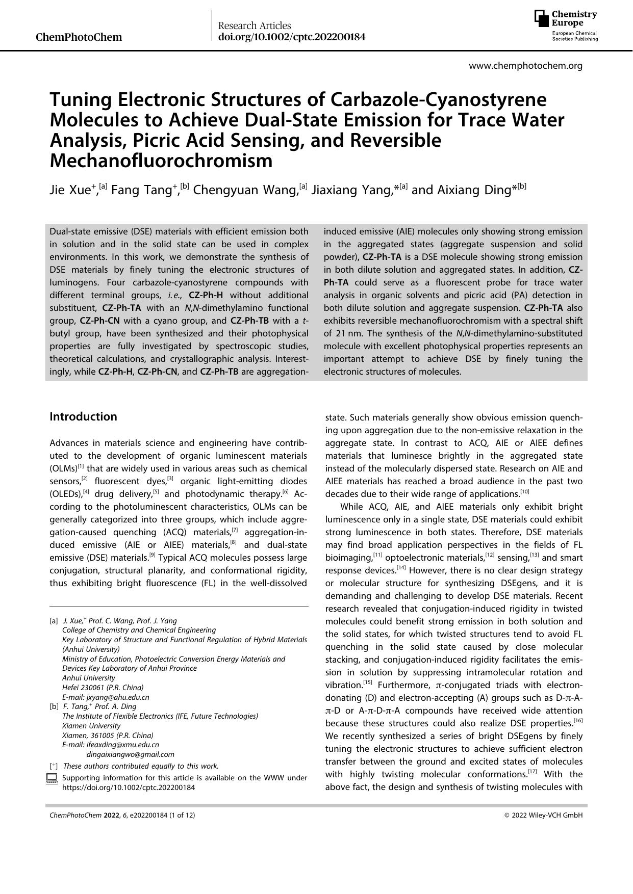 Tuning Electronic Structures of CarbazoleâCyanostyrene Molecules to Achieve DualâState Emission for Trace Water Analysis, Picric Acid Sensing, and Reversible Mechanofluorochromism by Unknown
