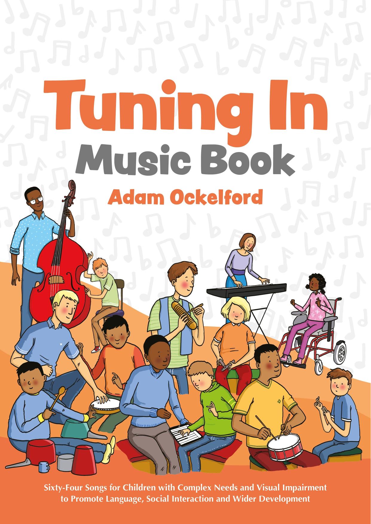 Tuning In Music Book by Adam Ockelford
