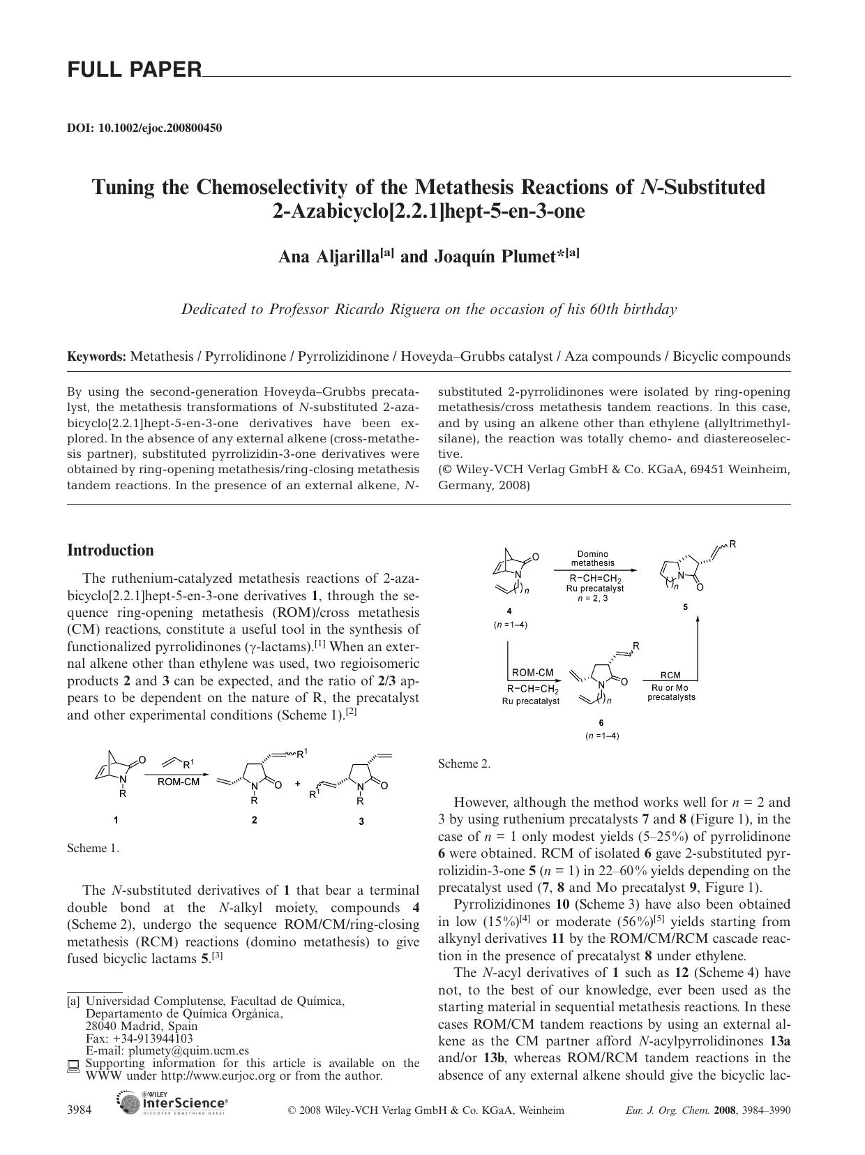 Tuning the Chemoselectivity of the Metathesis Reactions of N-Substituted 2-Azabicyclo[2.2.1]hept-5-en-3-one by Unknown