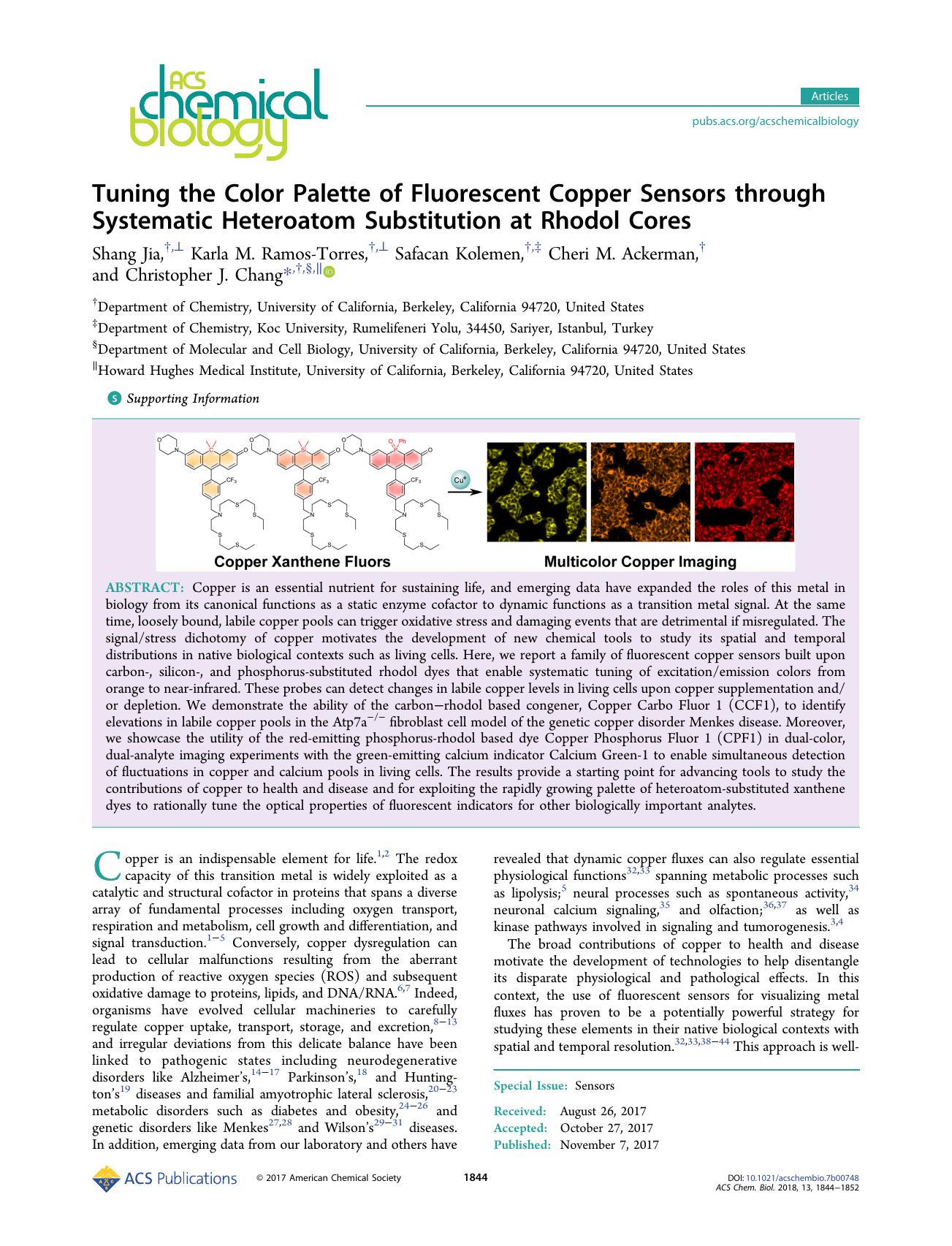 Tuning the Color Palette of Fluorescent Copper Sensors through Systematic Heteroatom Substitution at Rhodol Cores by Shang Jia Karla M. Ramos-Torres Safacan Kolemen Cheri M. Ackerman and Christopher J. Chang