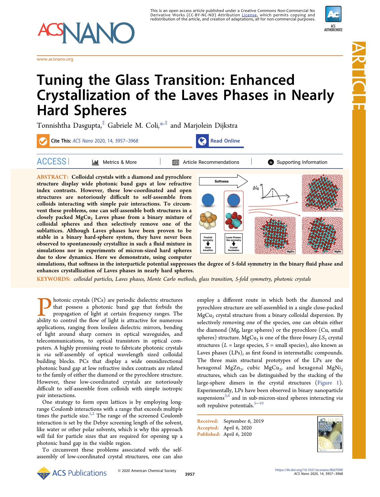 Tuning the Glass Transition: Enhanced Crystallization of the Laves Phases in Nearly Hard Spheres by Tonnishtha Dasgupta Gabriele M. Coli and Marjolein Dijkstra