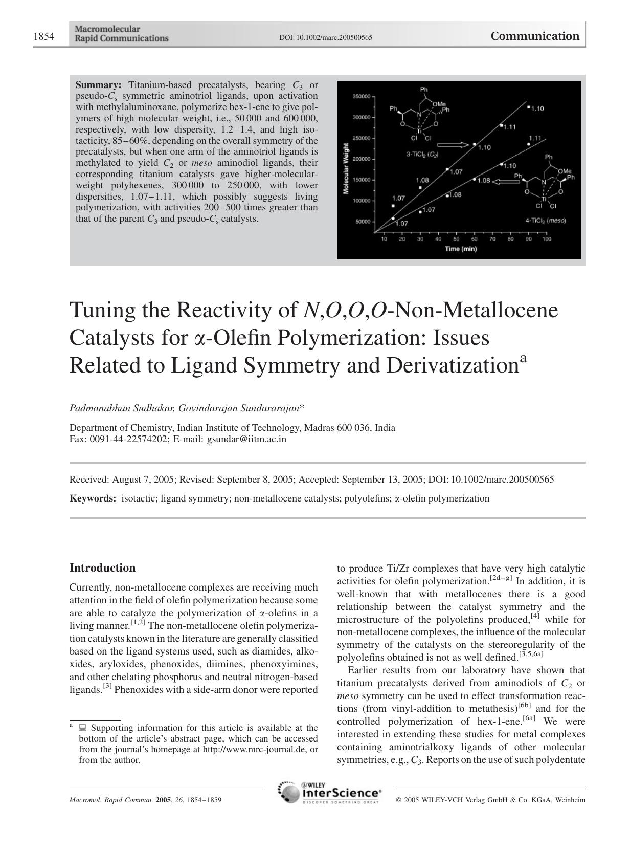 Tuning the Reactivity of N,O,O,O-Non-Metallocene Catalysts for [alpha]-Olefin Polymerization: Issues Related to Ligand Symmetry and Derivatization by Unknown