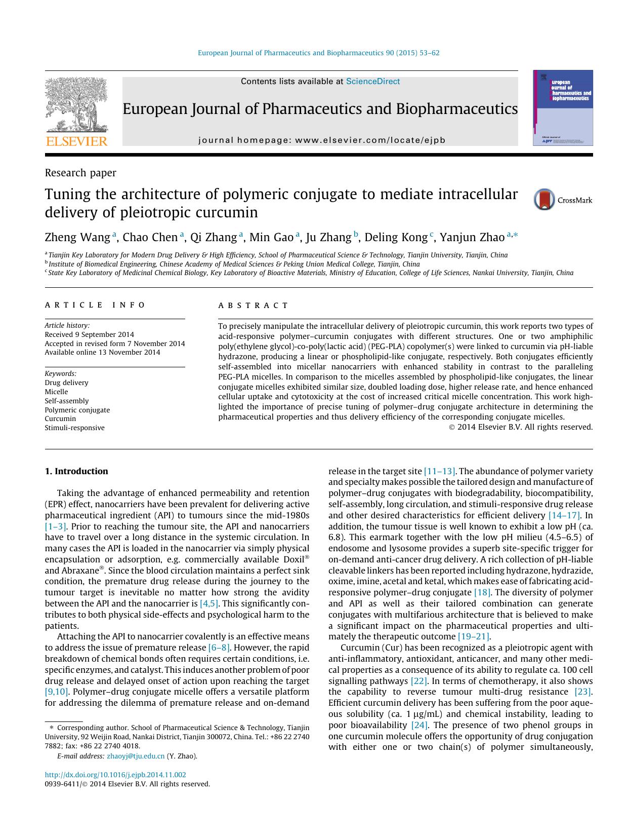 Tuning the architecture of polymeric conjugate to mediate intracellular delivery of pleiotropic curcumin by Zheng Wang & Chao Chen & Qi Zhang & Min Gao & Ju Zhang & Deling Kong & Yanjun Zhao