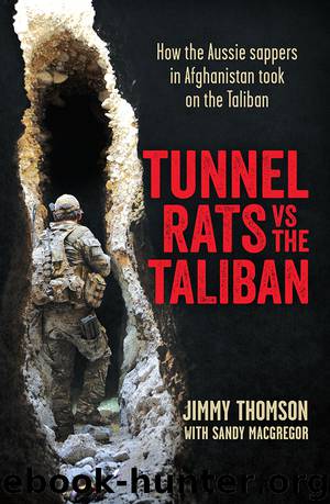 Tunnel Rats vs the Taliban by Jimmy Thomson