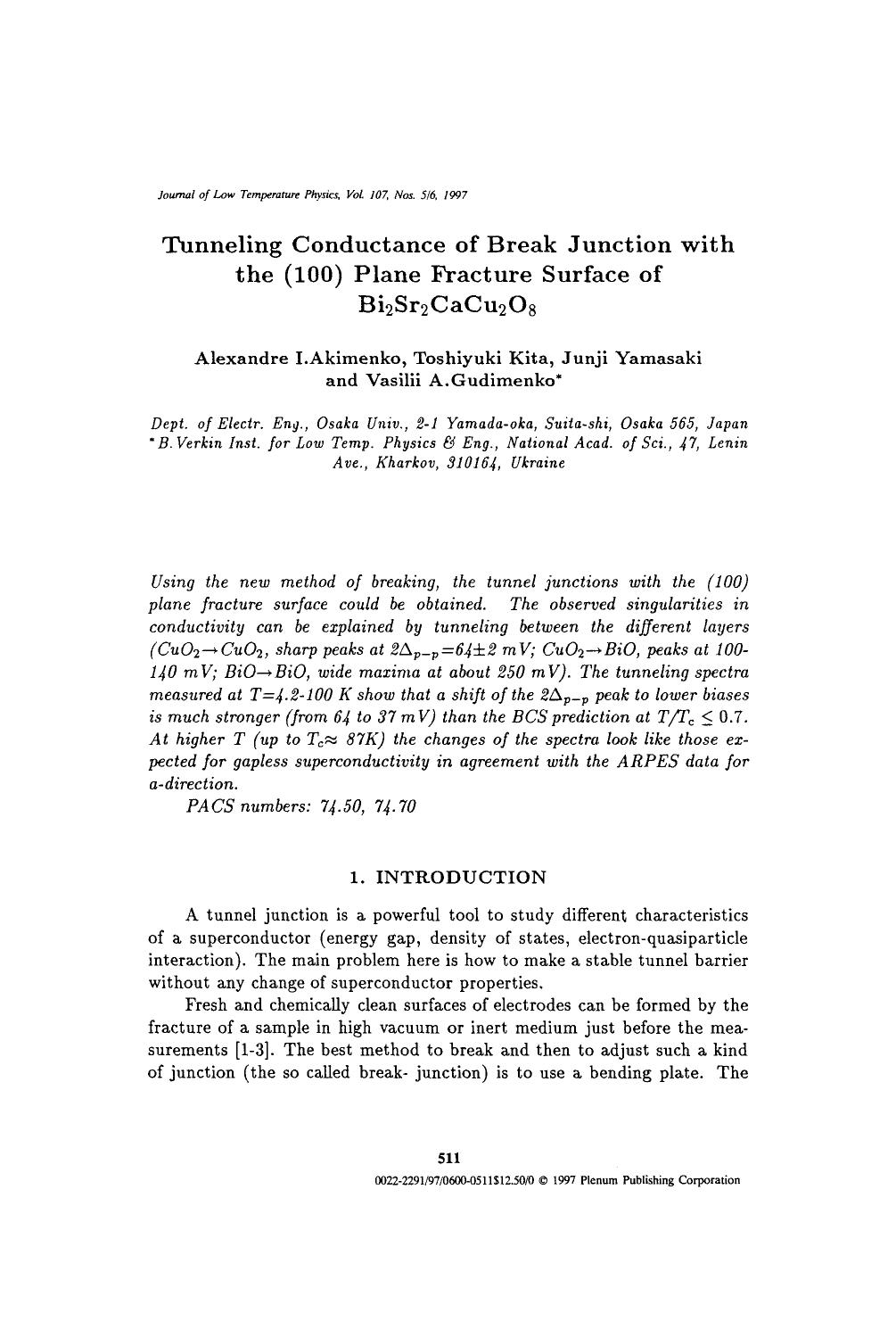 Tunneling conductance of break junction with the (100) plane fracture surface of Bi <Subscript>2 <Subscript>Sr <Subscript>2 <Subscript>CaCu <Subscript>2 <Subscript>O <Subscript>8 <Subscript> by Unknown