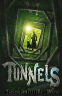 Tunnels (t-1) by Roderick Gordon & Brian Williams