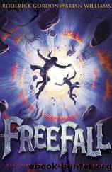Tunnels 03, Freefall by Roderick Gordon & Brian Williams