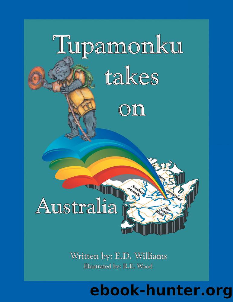 Tupamonku Takes on Australia by R.F. Wood