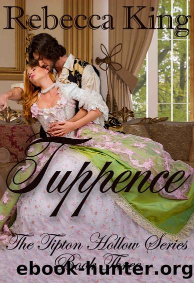 Tuppence by Rebecca King